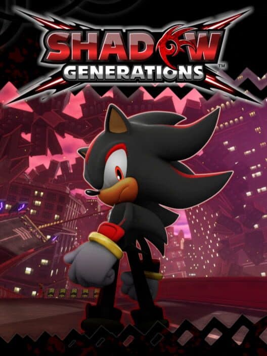 Shadow Generations